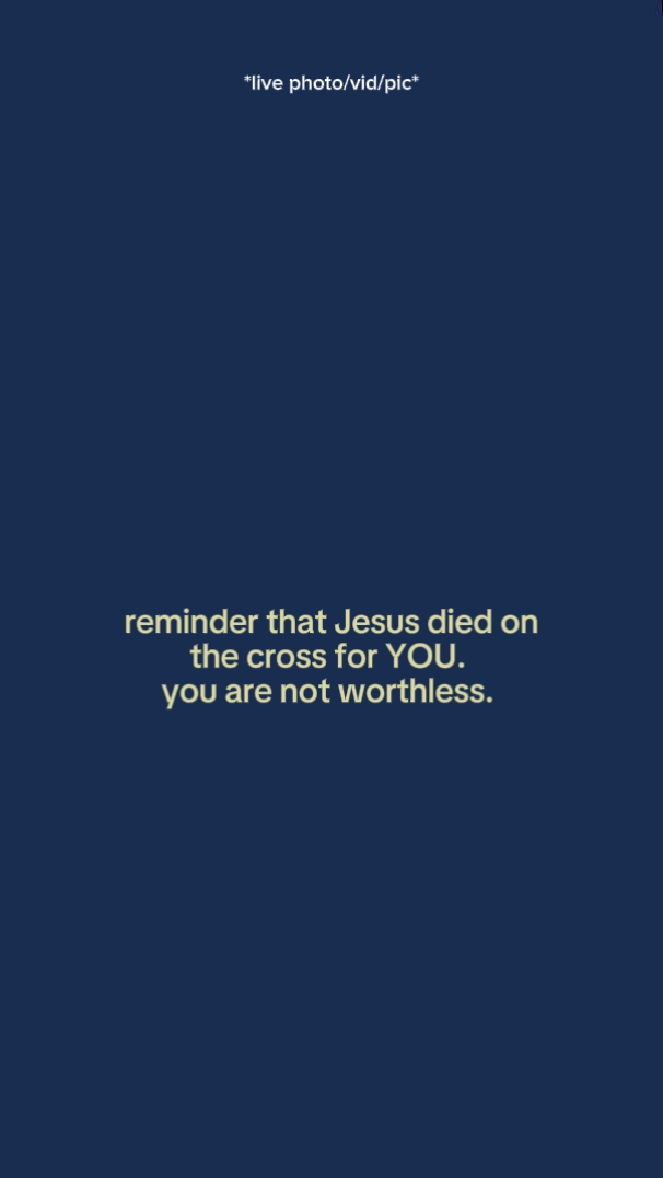 You are not worthles