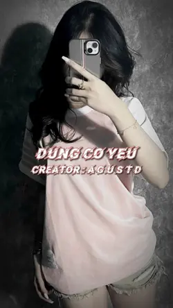 ĐỪNG CỐ YÊU 