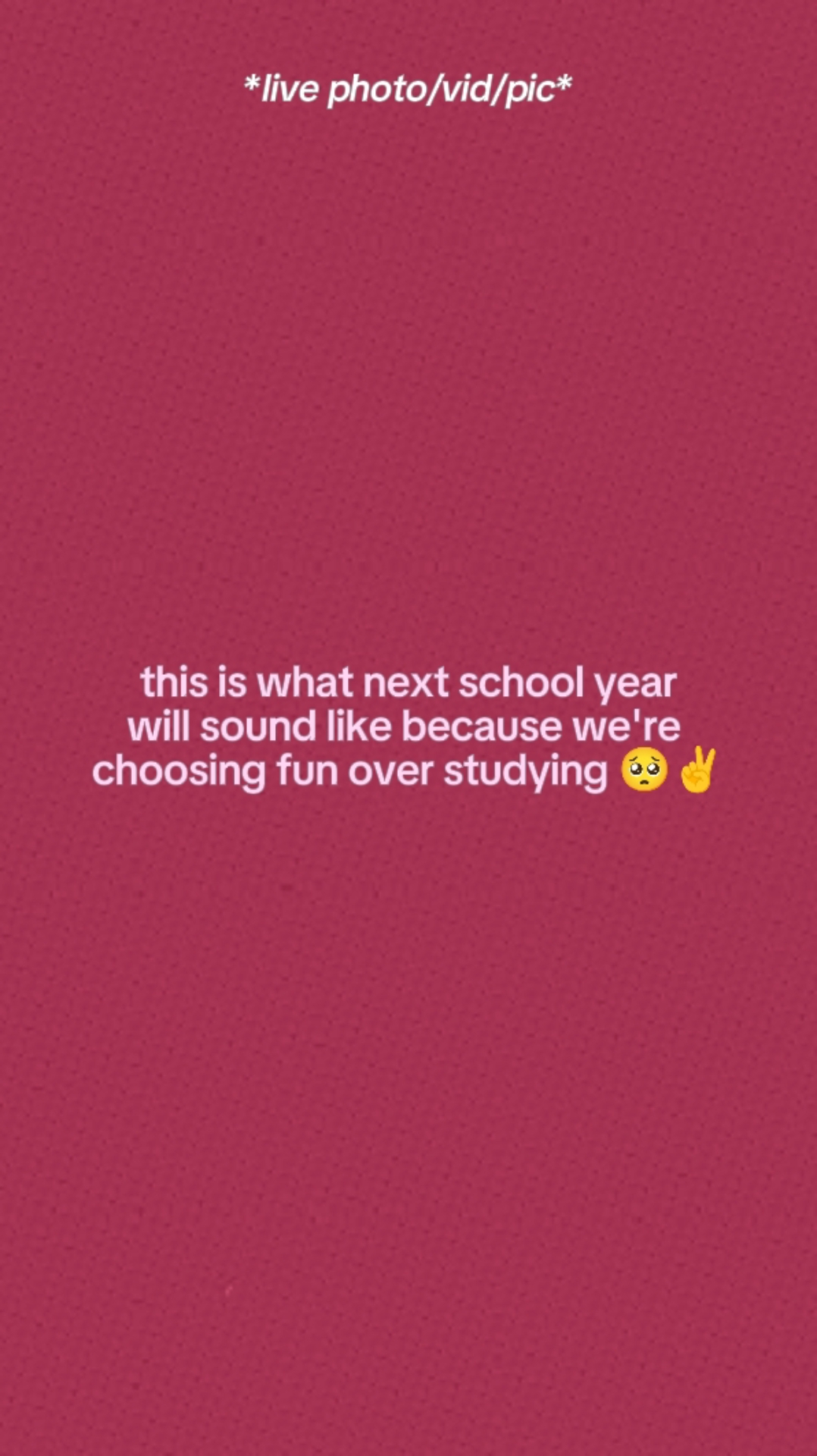 Next School Year. 