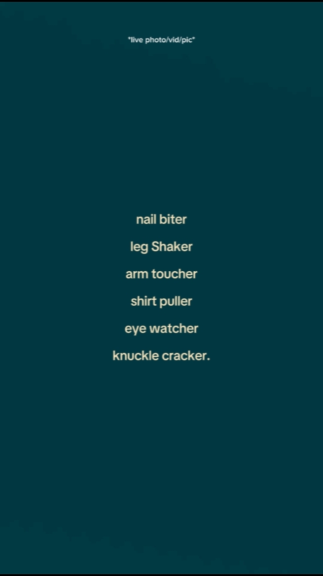 nail biter leg Shake