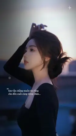 Em vẫn chẳng muốn