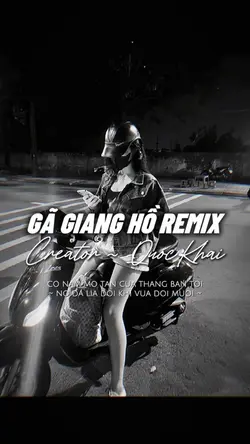 GÃ GIANG HỒ REMIX