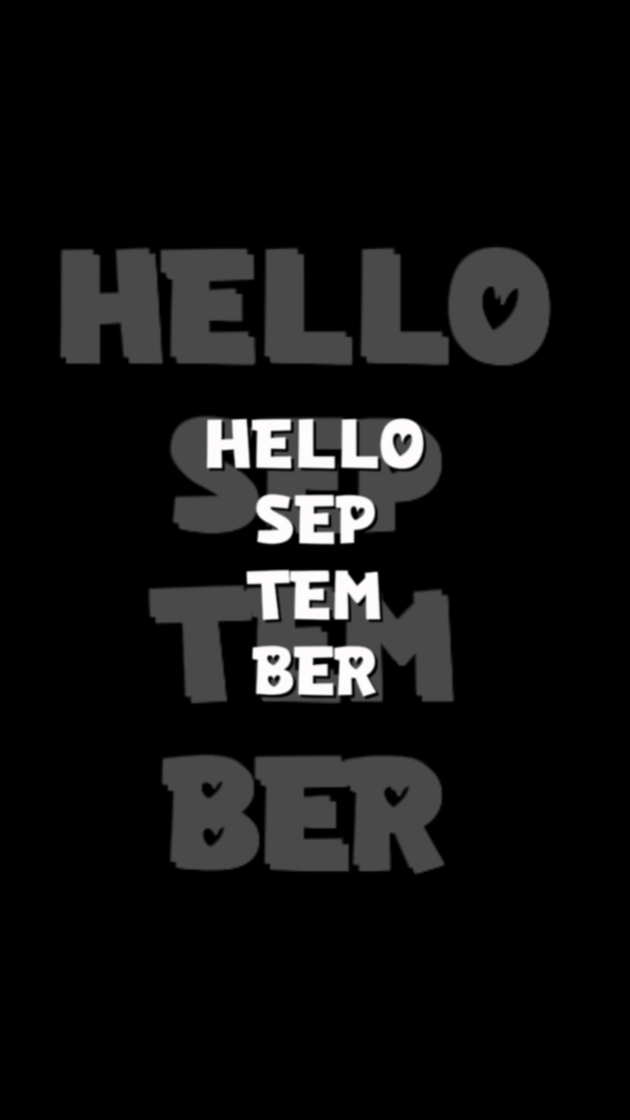 Hello September
