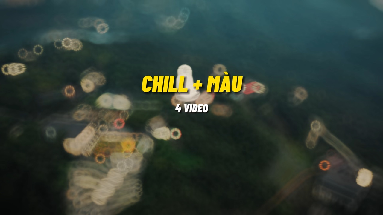 Chill 4 video