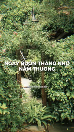 NGÀY BUỒN THÁNG NHỚ
