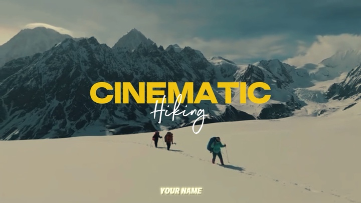 CINEMATIC HIKING