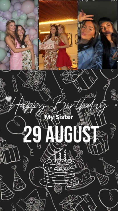 BDAY SISTER 29August