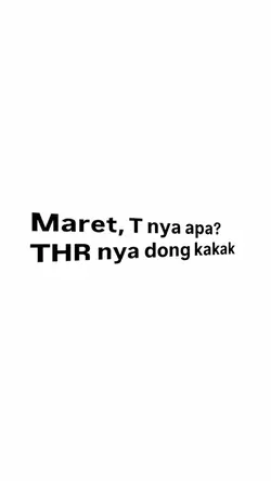 Maret Tnya apa?😜
