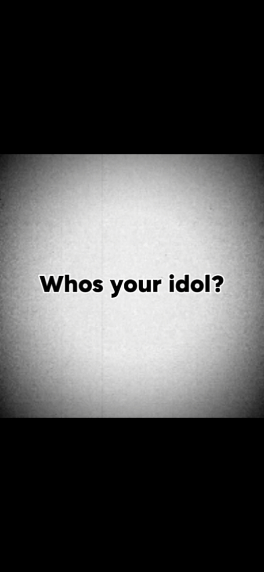 Votre idole 