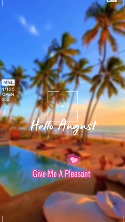 Hello August