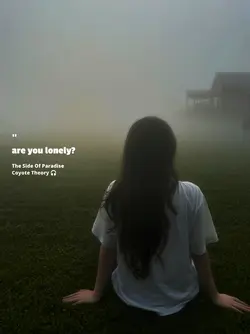 are you lonely? 
