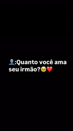 amor de irmãos