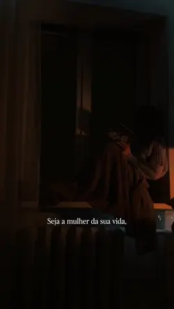 Seja a mulher …