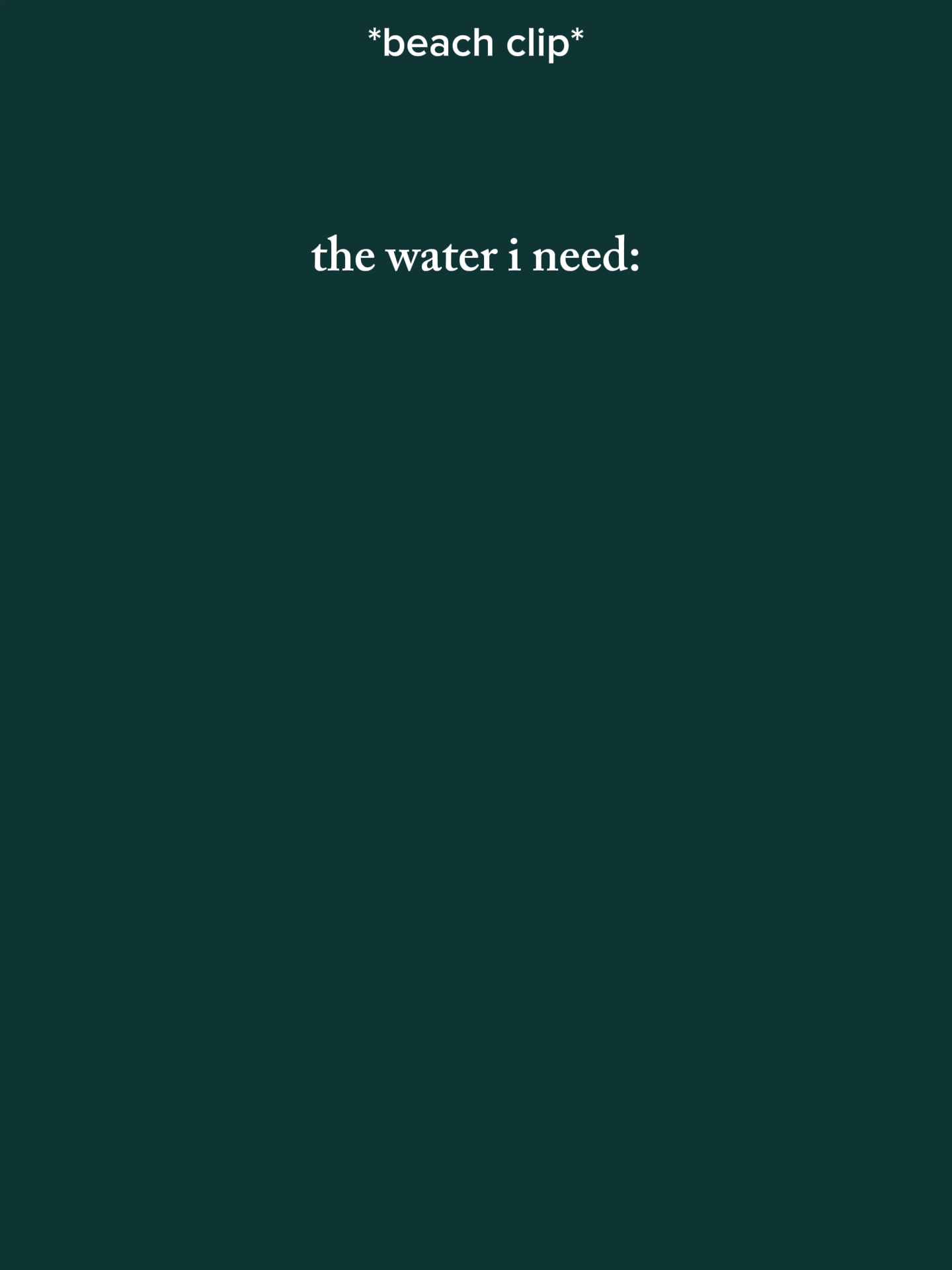 Water i need 