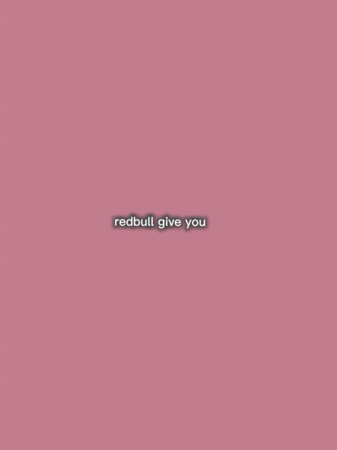Redbull  give you
