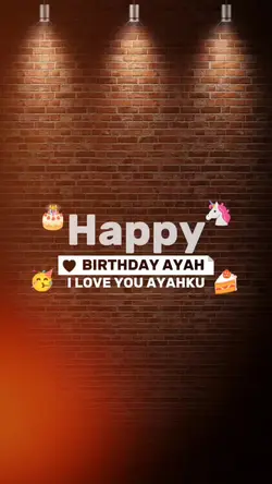 HBD AYAH 