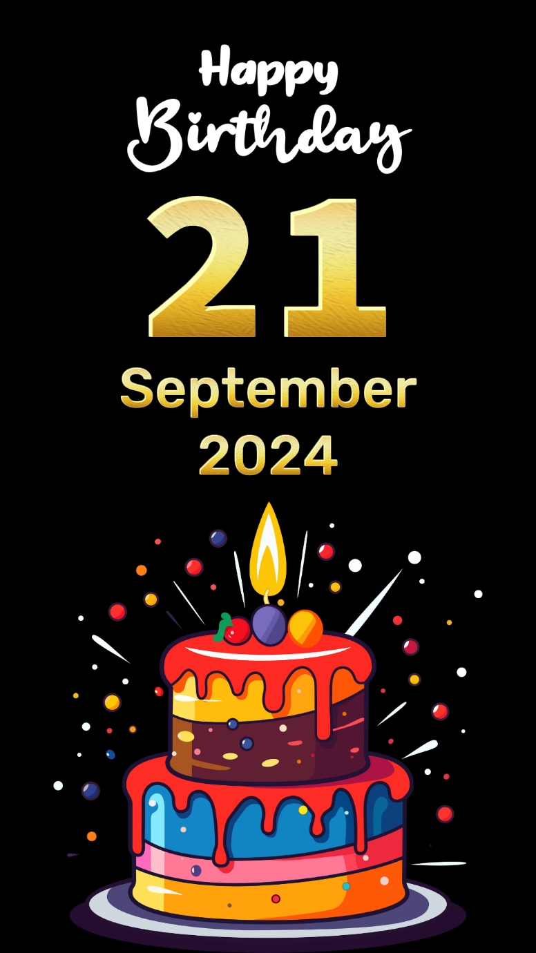 Hbd 21 Sept 2024