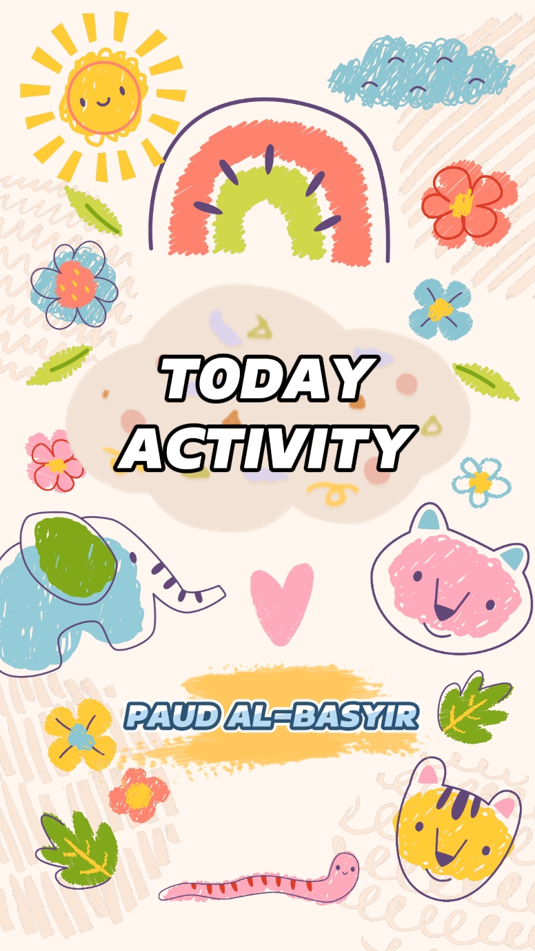 Today Activity PAUD
