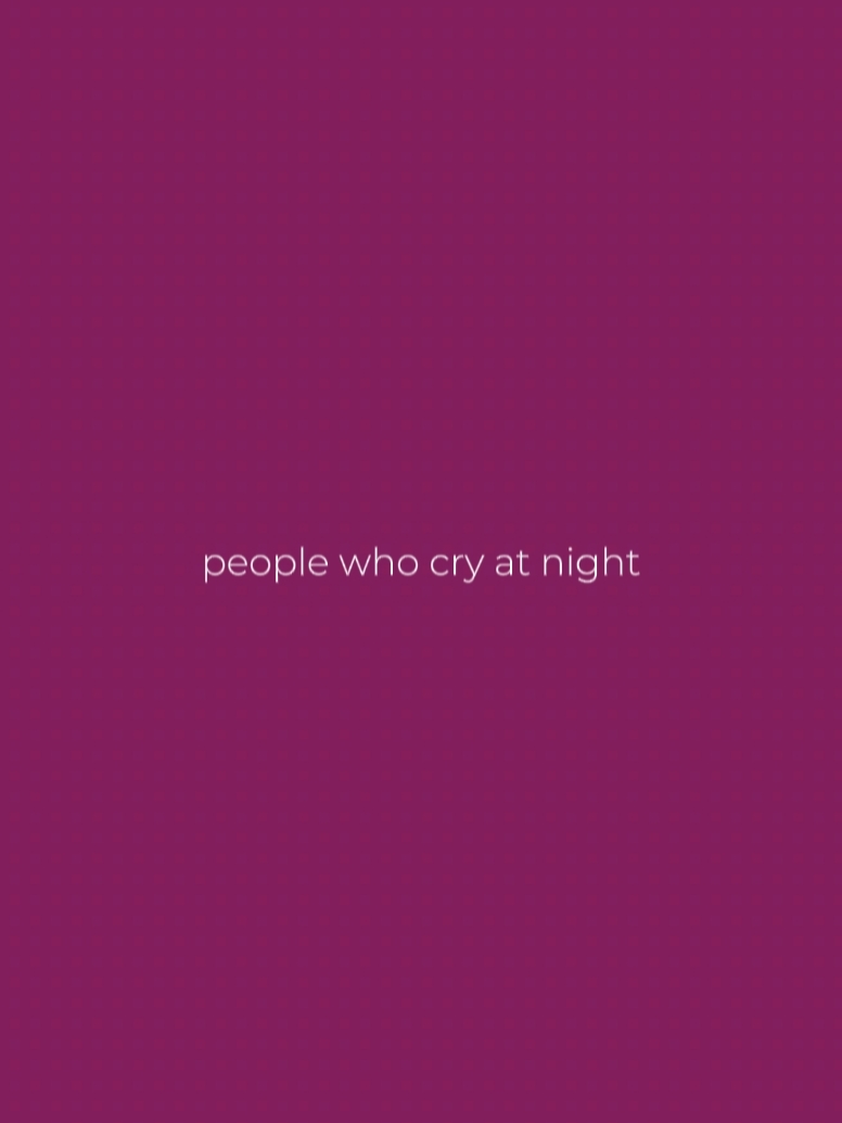 qui pleurent la nuit