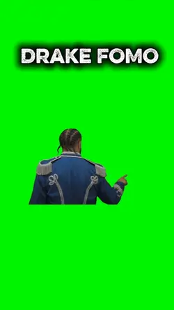 Drake FOMO