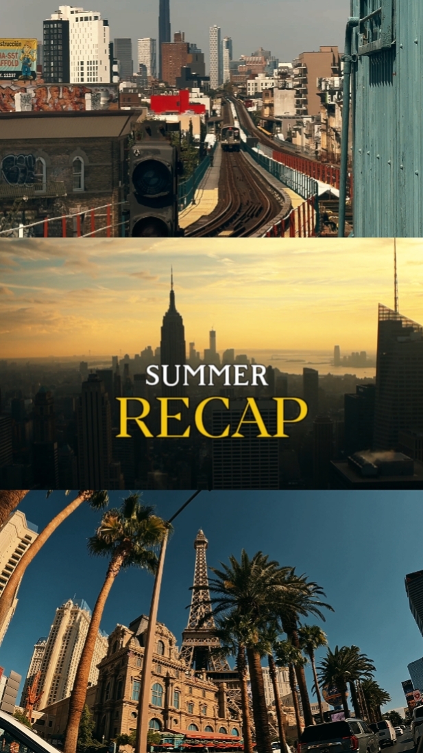 SUMMER RECAP
