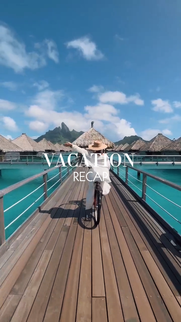 vacation recap 