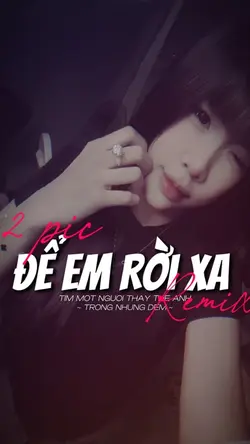 Để Em Rời Xa