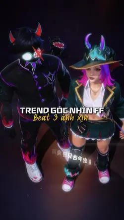 TREND GÓC NHÌN FF 