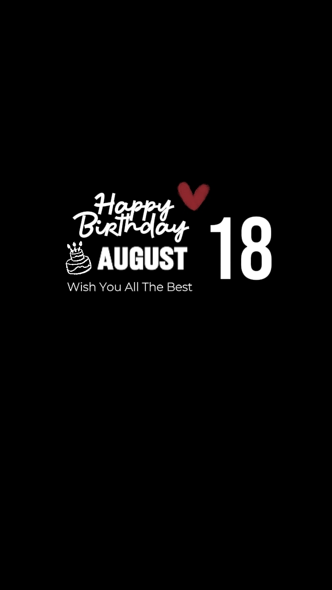 Anniversaire 18 août