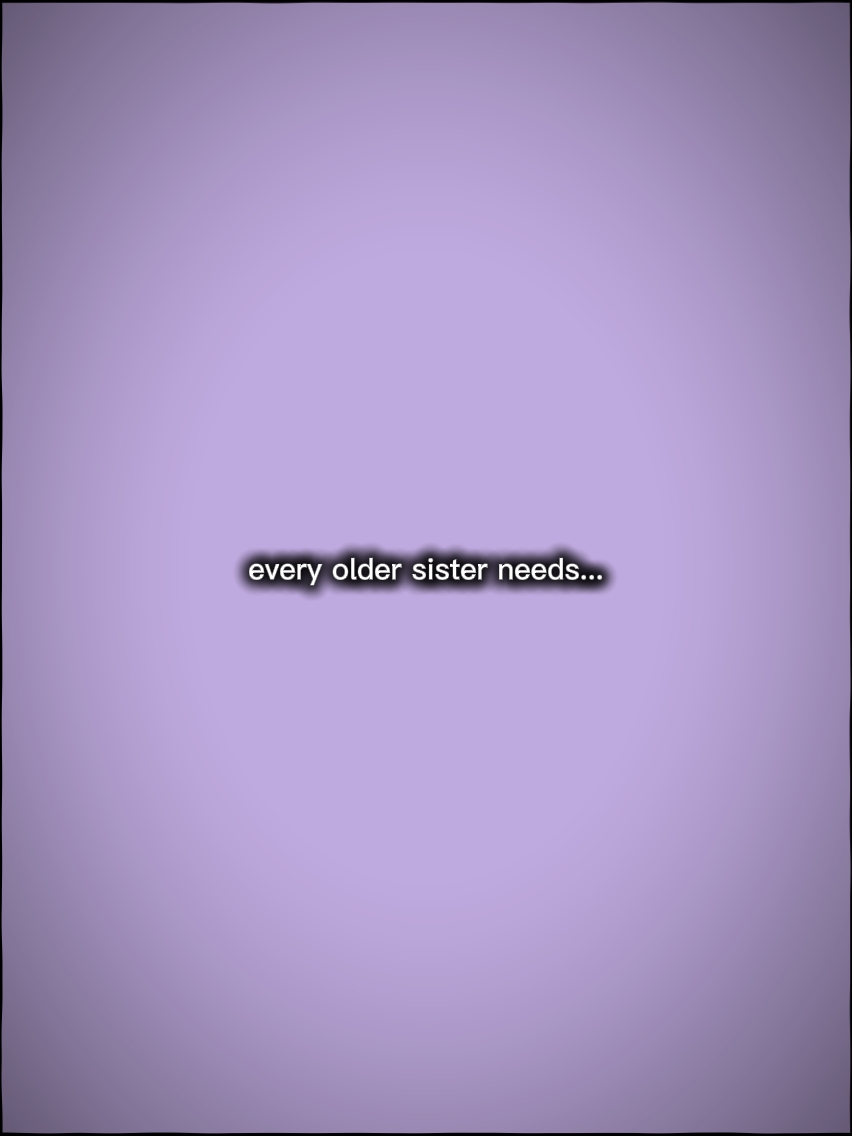La hermana mayor necesita