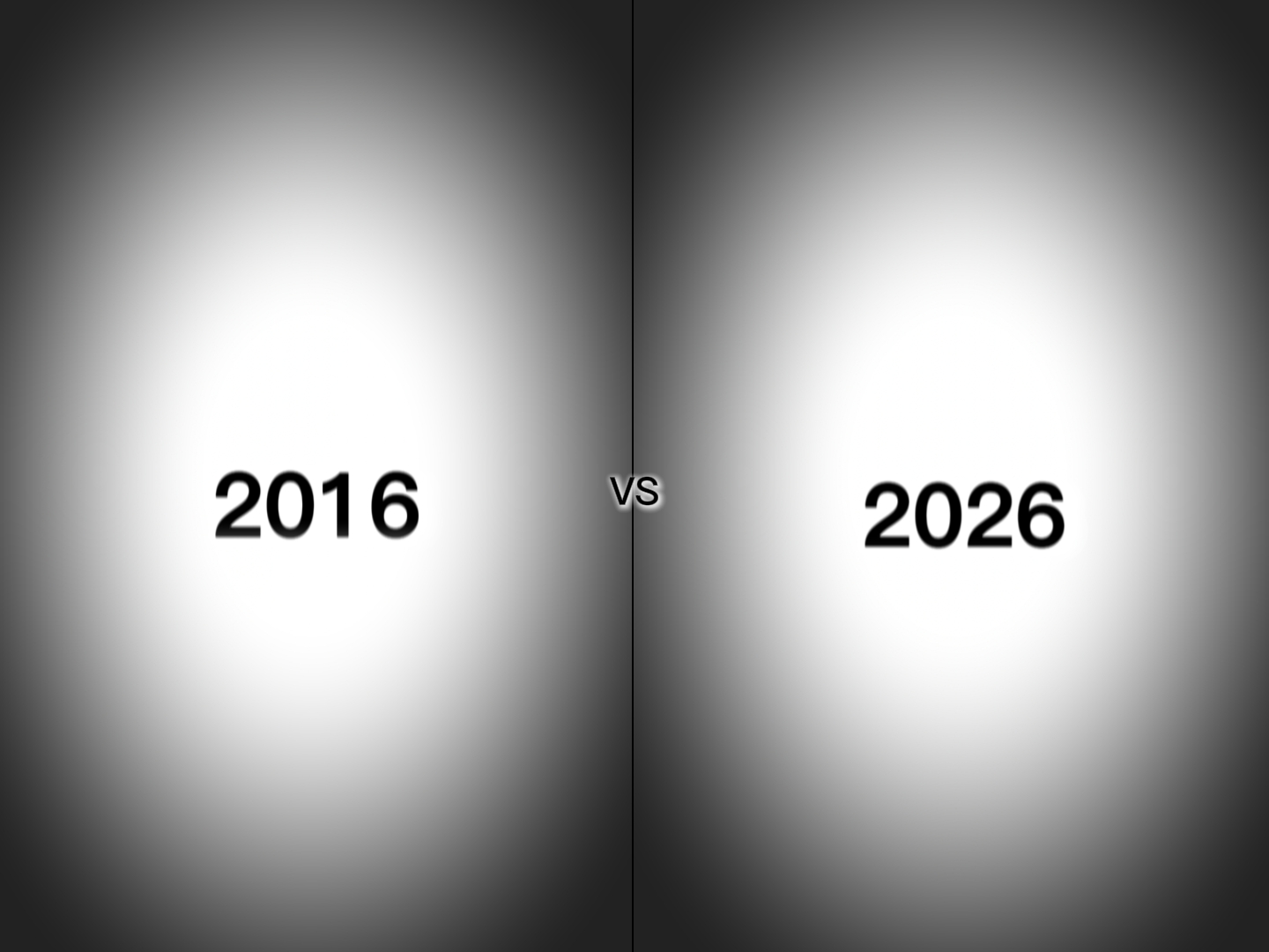 2016 VS 2026 
