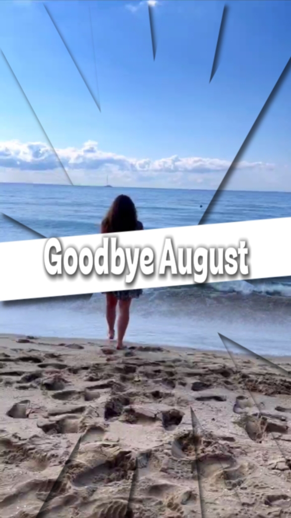 Goodbye AugusAugust 
