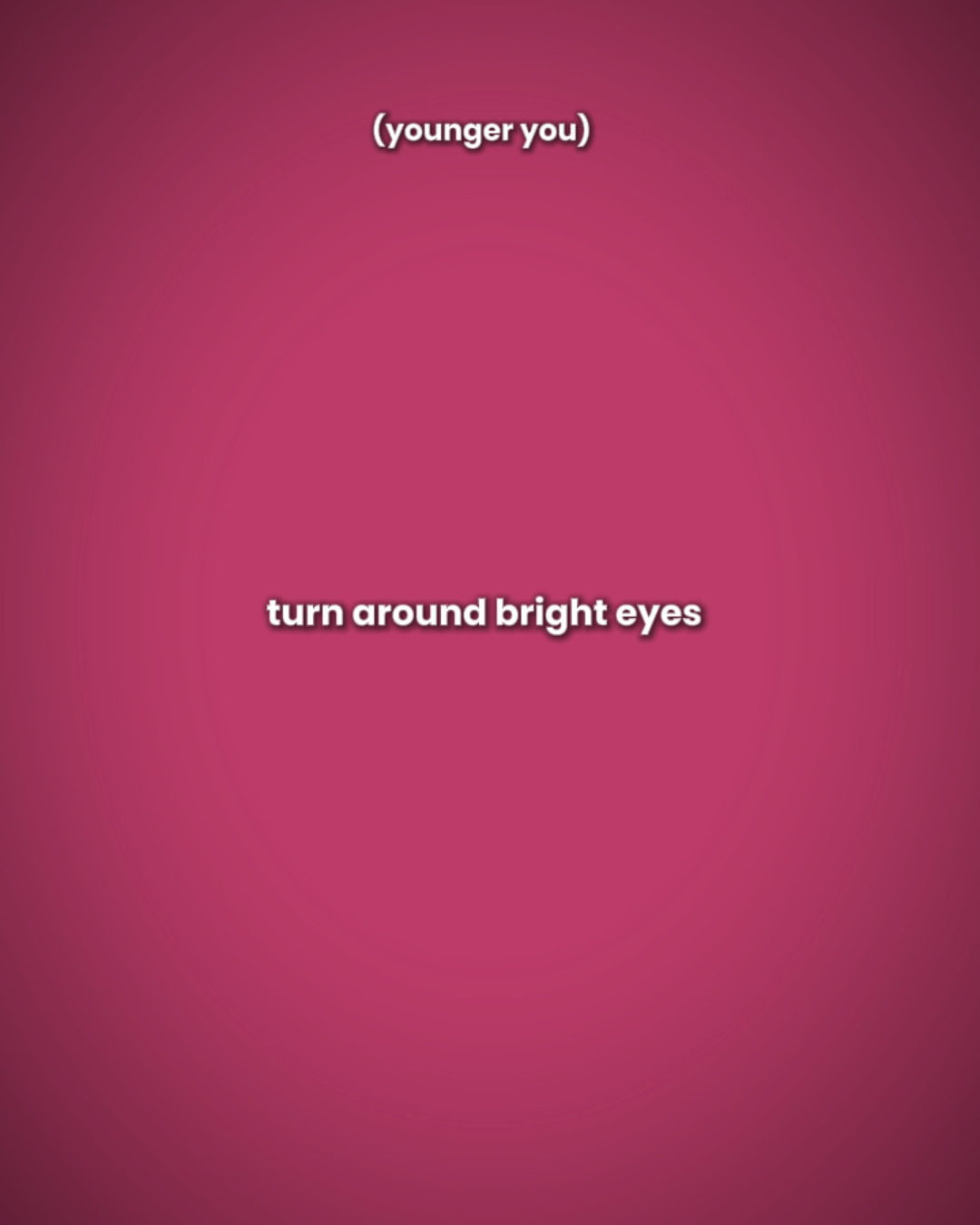 Turn aroun