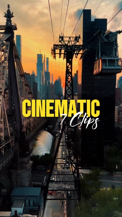 7 clips cinematic 
