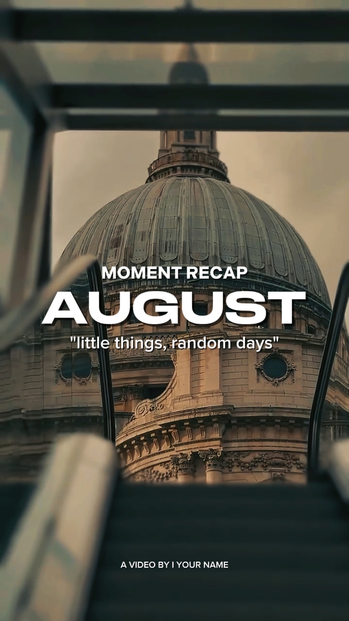 August recap 