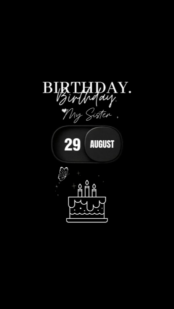 BDAY SISTER 29AUG
