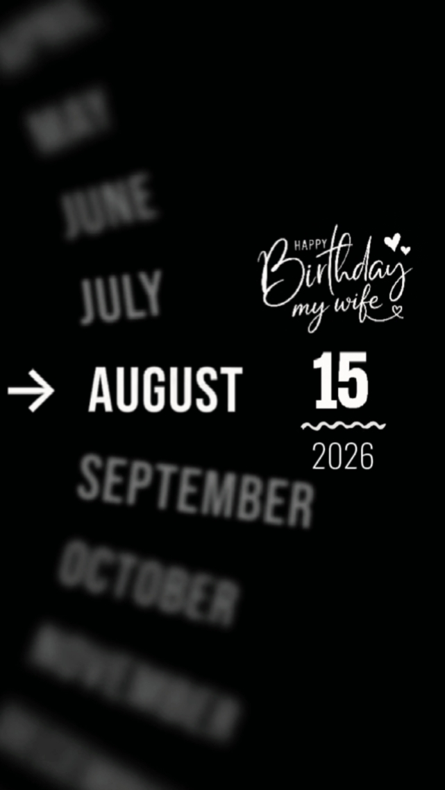 HBD WIFE 15 AUGUST 