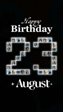 Birthday 23 August
