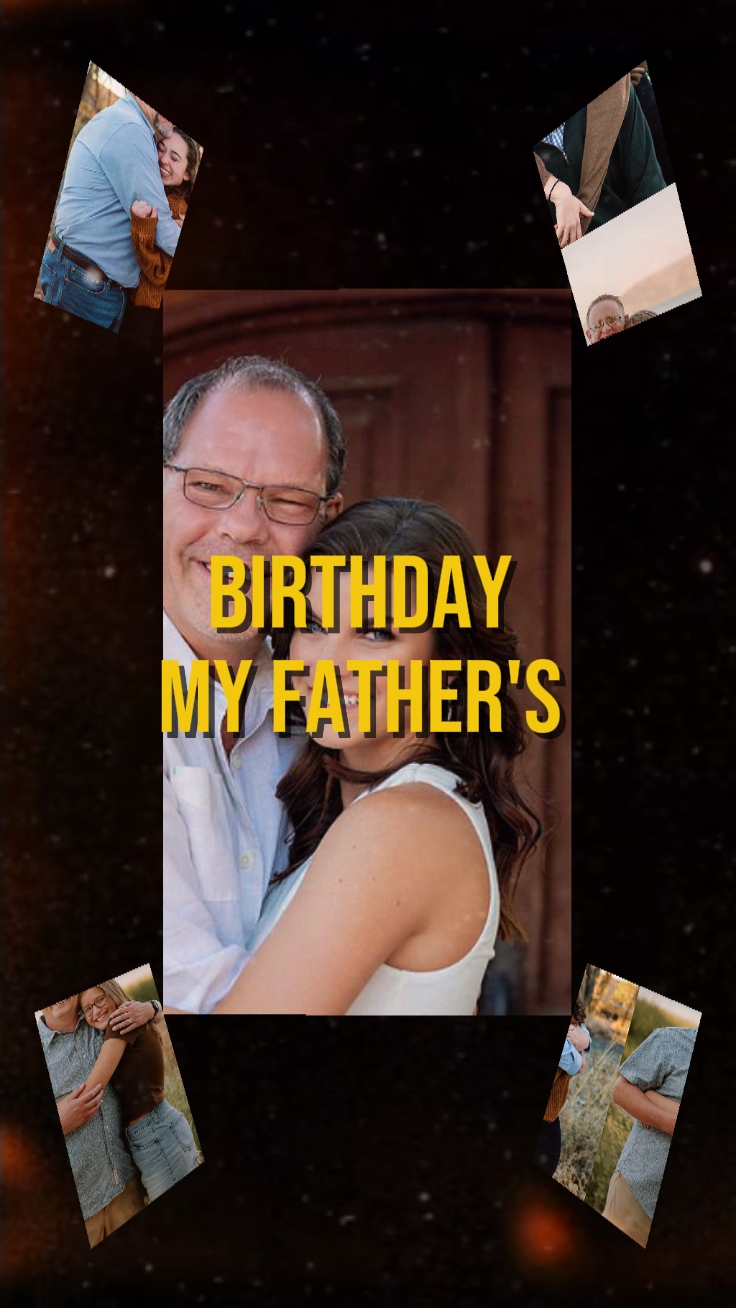 Birthday My Father's