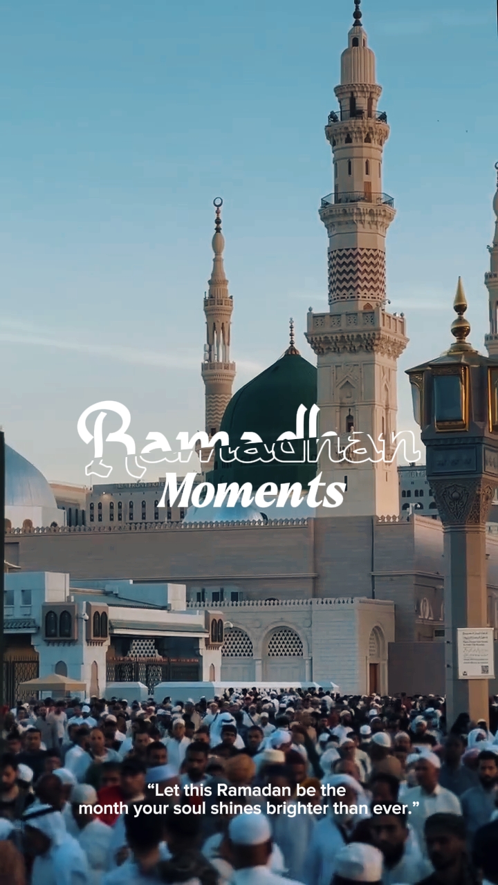 MOMENTS RAMADHAN