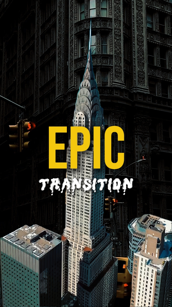 EPIC TRANSITION 4K