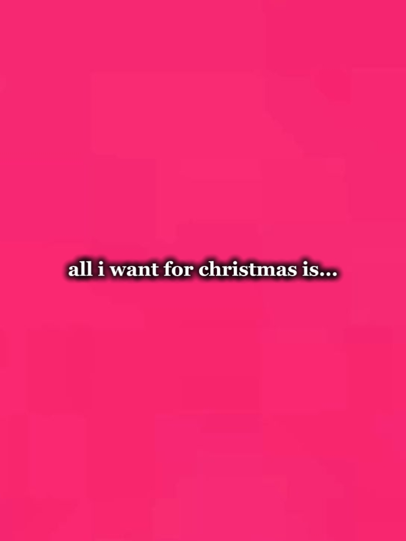 all i want for xmas