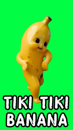 TIKI TIKI BANANA