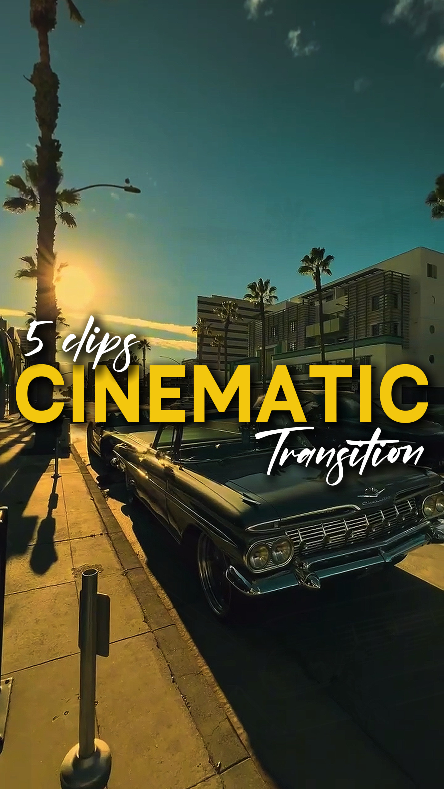 Cinematic Transition