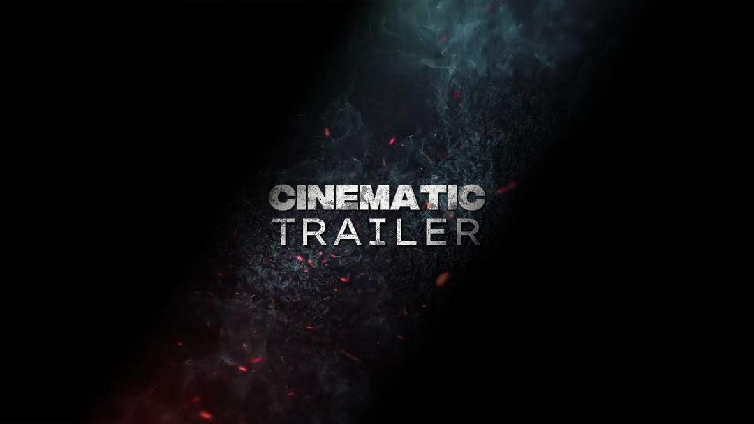CINEMATIC TRAILER
