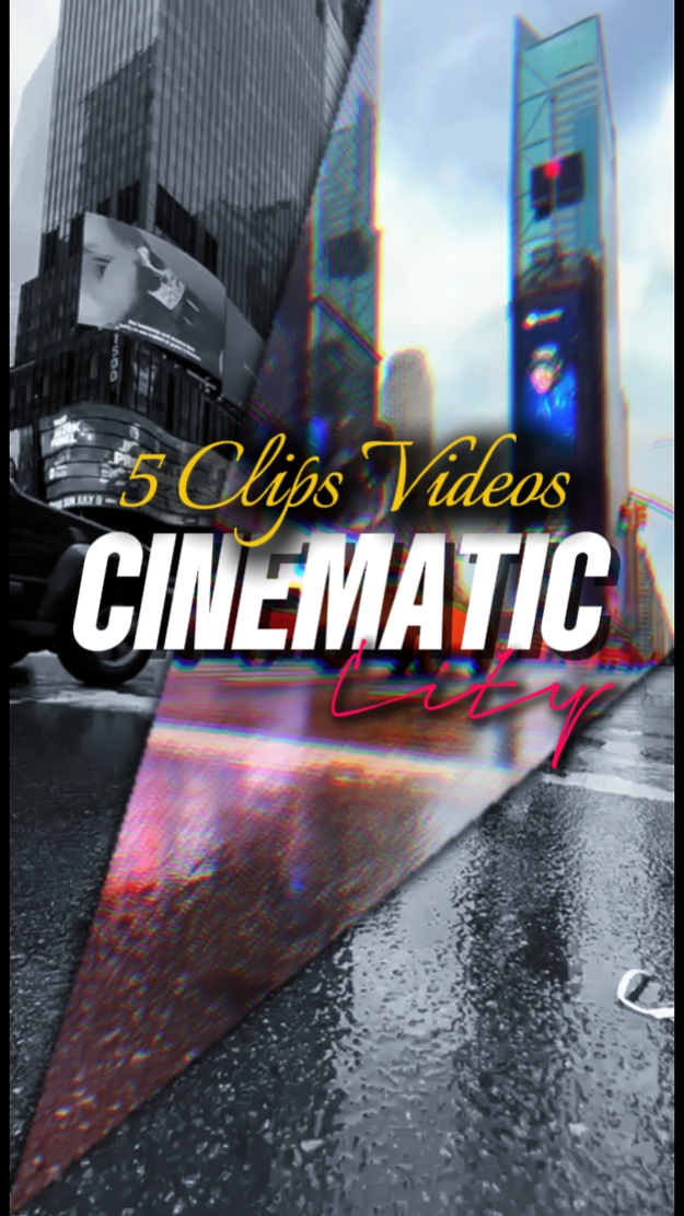 5 CLIPS CINEMATIC