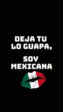Soy Mexicana 