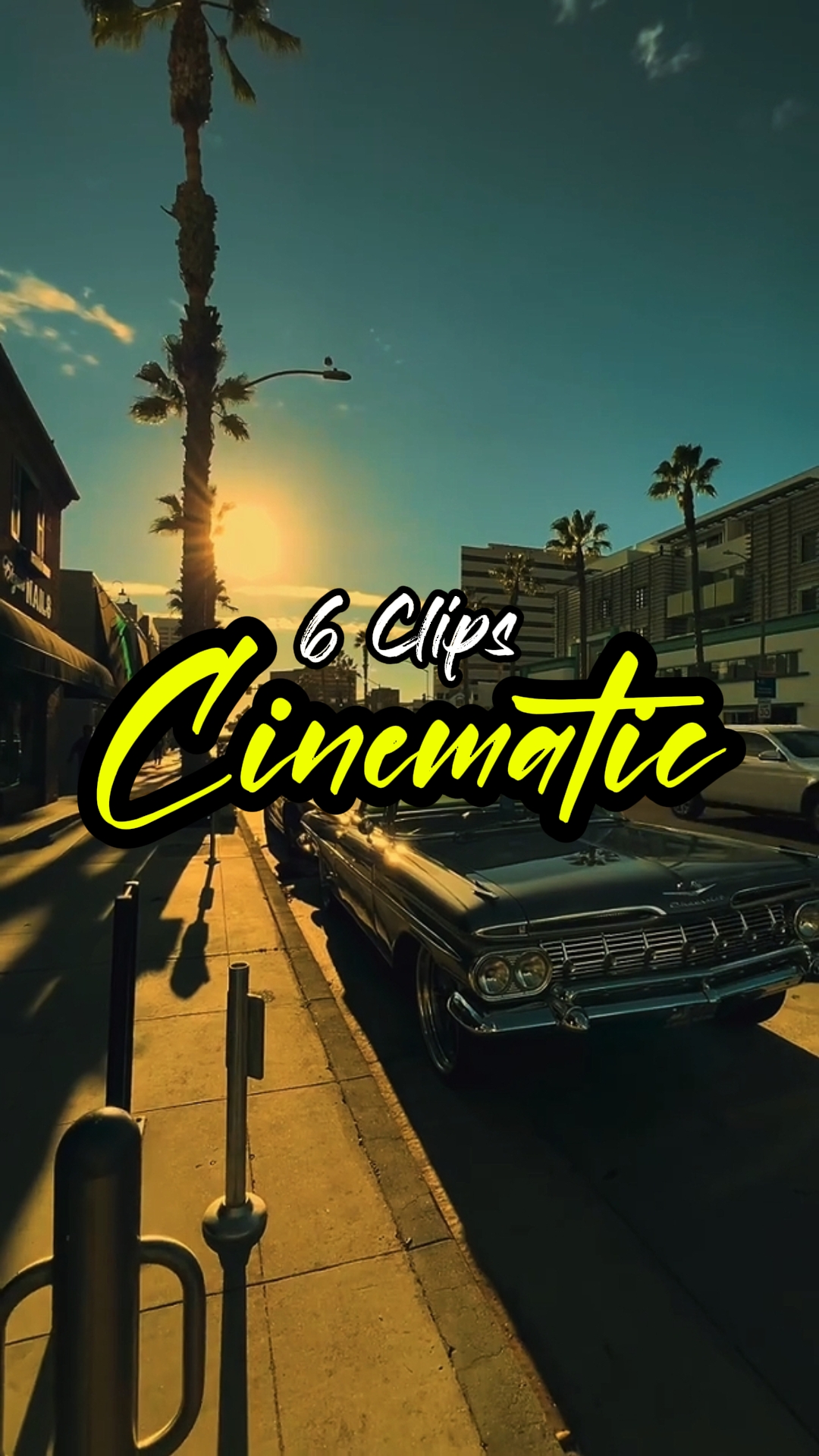 6 clips Cinemáticos