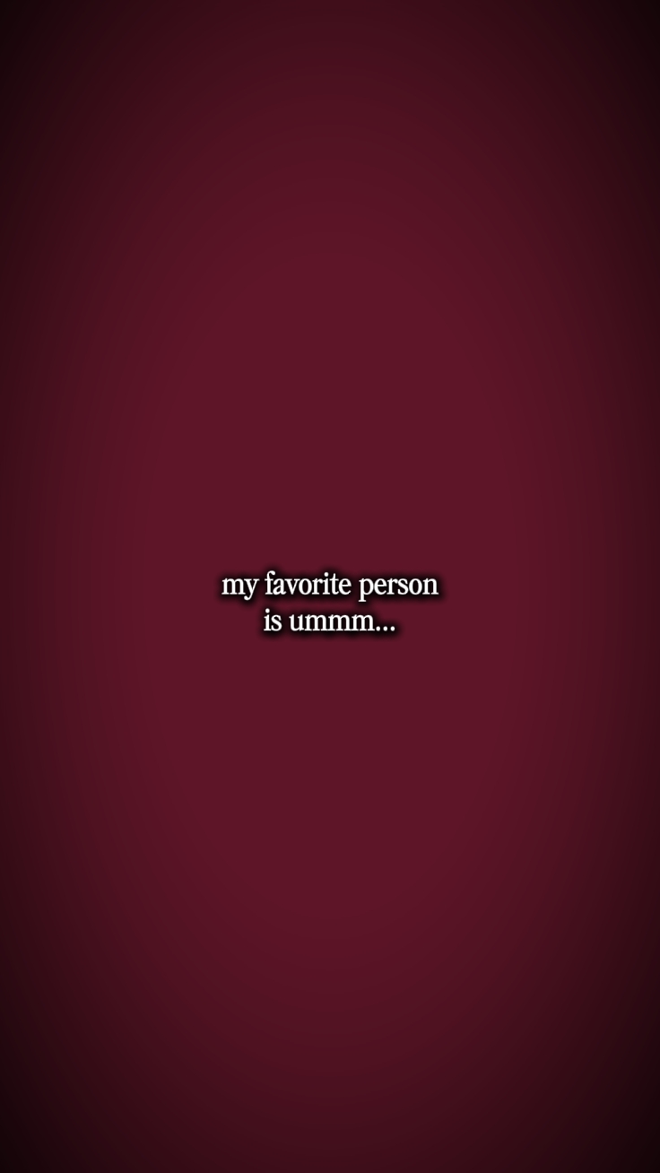 my favorite person 