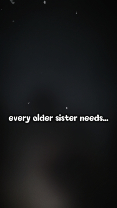 Ältere Schwester braucht 